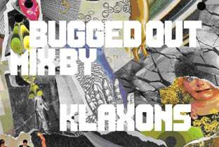 A Klaxons Bugged Out mix image