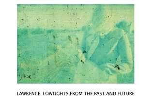 Lawrence: Lowlights from the past and future image
