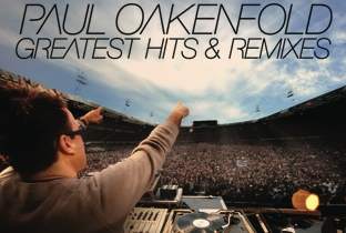 Paul Oakenfold's Greatest Hits & Remixes image