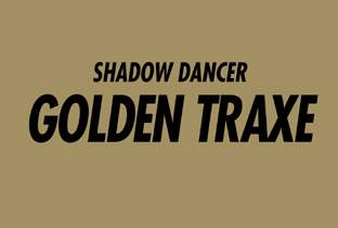 Shadow Dancer prep their Golden Traxe image