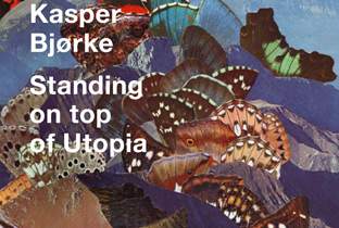 Kasper Bjørke is Standing On Top Of Utopia image