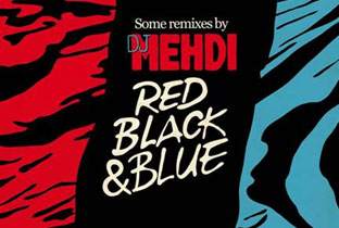 DJ Mehdi gets Red, Black & Blue image