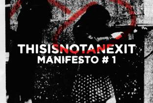 Thisisnotanexit issue their Manifesto image