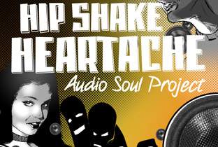 Audio Soul Project preps Hip Shake Heartache image