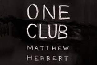 Matthew Herbert unveils One Club image