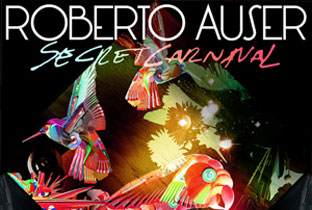 Roberto Auser soundtracks his Secret Carnaval image