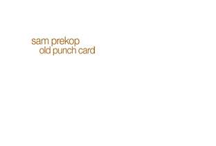 Sam Prekop pulls an Old Punch Card image
