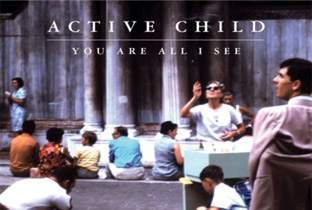 Active Child preps debut album image