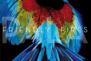 Friendly Fires return with Pala image