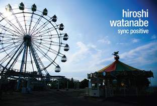 Hiroshi Watanabe preps Sync Positive image