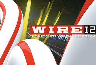 WIRE12開催決定へ image