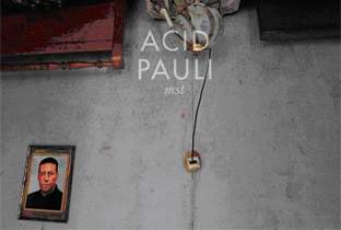 Acid Pauliのファースト・アルバムがClown & Sunsetより発売 image