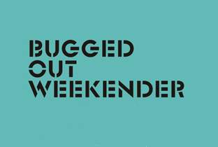 Andrew Weatherall & Ivan Smagghe play Bugged Out Weekender image