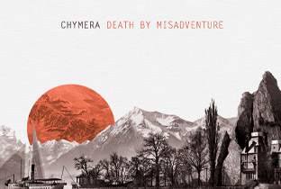 Chymera announces Death By Misadventure image