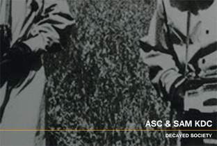 ASC & Sam KDCが『Decayed Society』を発表 image