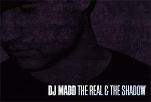 DJ Madd debuts with The Real & The Shadow image