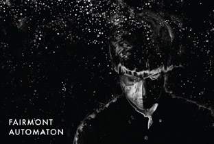 Fairmontが『Automaton』を発表 image