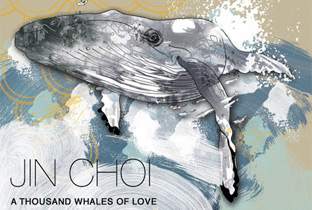 Jin Choi sends A Thousand Whales Of Love image