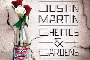 Justin Martin preps Ghettos & Gardens image