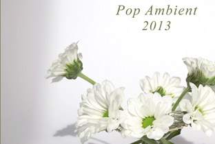 Kompaktの『Pop Ambient 2013』がリリースへ image