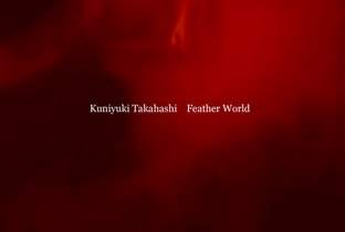 Kuniyuki Takahashi enters Feather World image