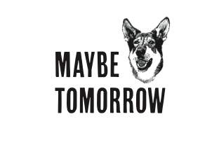 The Mole says Maybe Tomorrow image
