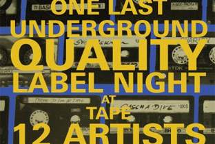 Underground Quality throws one last party at Tape image