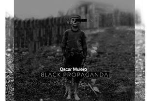 Oscar Muleroが『Black Propoganda』を発表 image