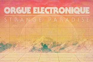 Orgue Electronique visits a Strange Paradise image