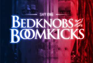 Shy One preps Bedknobs and Boomkicks image