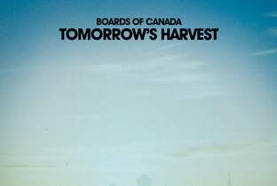 Boards of Canadaが『Tomorrow's Harvest』を発表 image