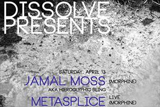 Dissolve presents Morphine night with Jamal Moss image