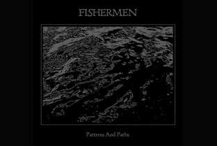 Fishermen to release debut album, Patterns And Paths image