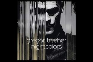 Gregor Tresherが『Nightcolors』を発表 image