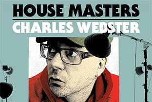 Charles Webster joins House Masters image