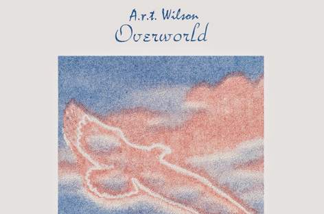 A.R.T. Wilsonの『Overworld』がアナログで発売 image