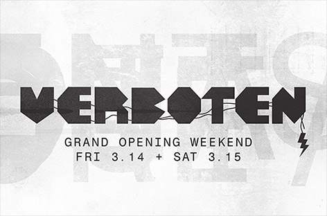Verboten set for grand opening this weekend image