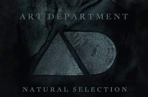 Art Department ready new album, Natural Selection image