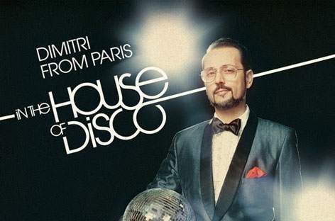 Dimitri From Paris enters The House Of Disco image
