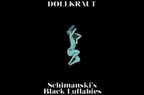 Dollkraut presents Schimanski's Black Lullabies image