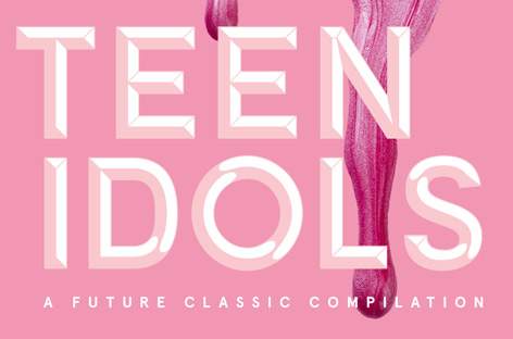 Future Classic readies compilation, Teen Idols image