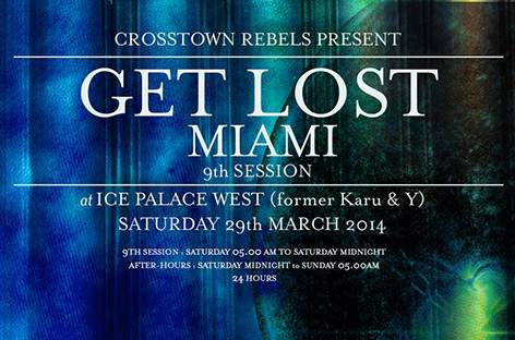 Crosstown Rebels get ready to Get Lost again in Miami image