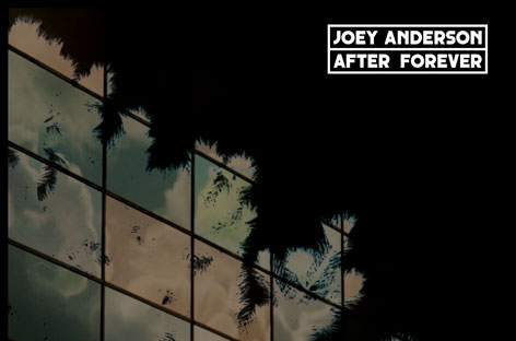 Joey Anderson presents debut album, After Forever image
