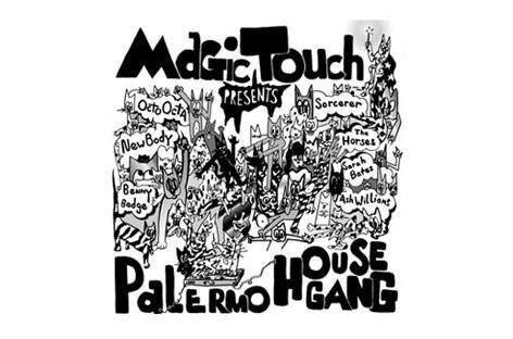 Magic Touch announces Palermo House Gang image