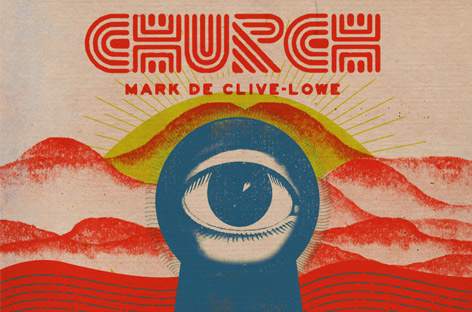 Mark de Clive-Lowe goes to CHURCH image