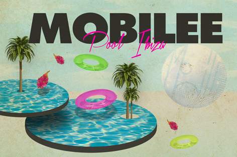 Mobilee reveals Ibiza residency image