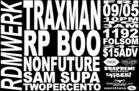 Traxman and RP Boo team up in San Francisco image