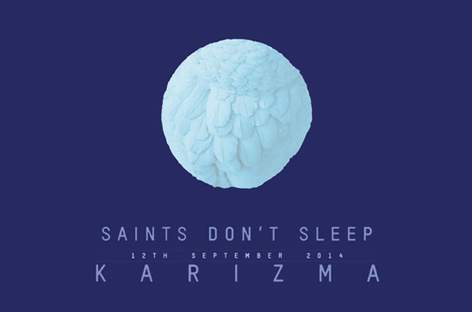 Saints Don't Sleep turns two with Karizma image