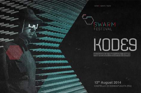 Kode9 tops the bill at Swarm Festival image