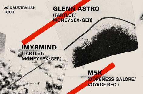 Glenn Astro and IMYRMIND tour Australia image